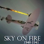 Sky On Fire 1940