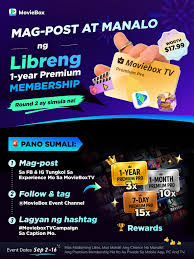 🎉 Gusto mong manalo ng 1-year Moviebox Premium Membership worth ₱1,200? MovieBoxTV Round 2 is LIVE! 🚨 PANO SUMALI: 1. Mag-post sa FB & IG tungkol sa experience mo sa MovieBoxTV 2.