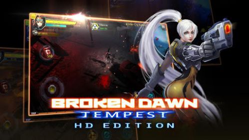 Broken Dawn:Tempest HD ApkUnlimit