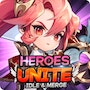 HEROES UNITE : Idle & Merge