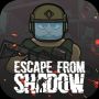 Escape from Shadow